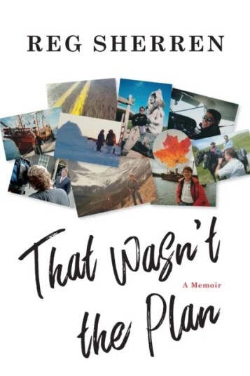 That Wasn¿t The Plan Av Reg Sherren