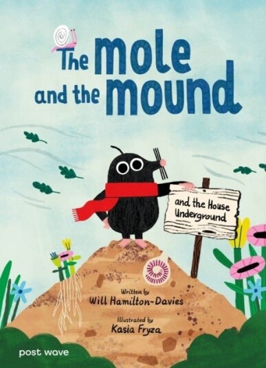 The Mole and the Mound The Mole and the Mound