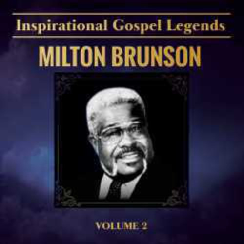 Rev. Milton Brunson Inspirational Gospel Legends 2 CD