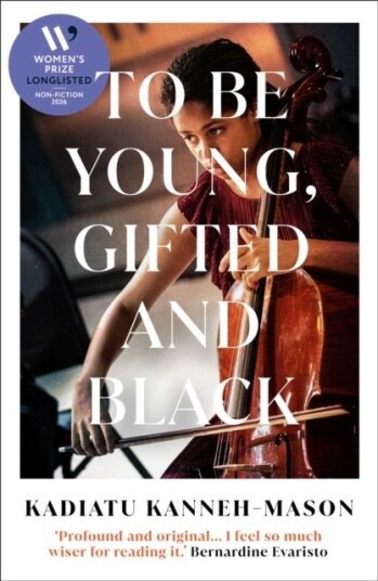 To Be Young Gifted and Black To Be Young Gifted and Black