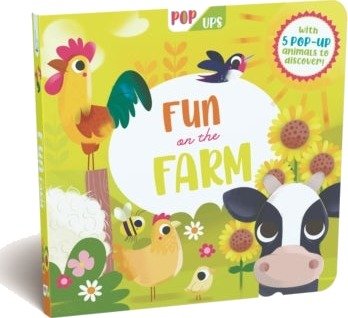 Pop Ups: Fun on the Farm Pop Ups: Fun on the Farm