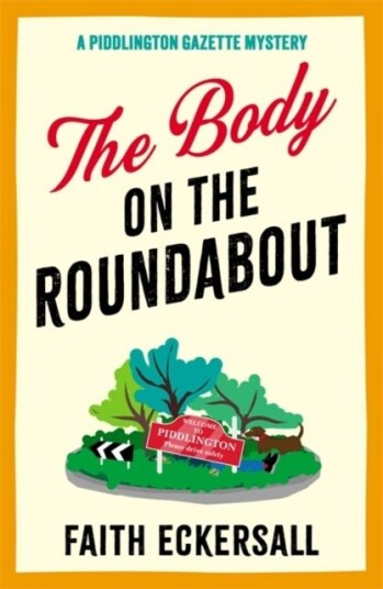 The Body on the Roundabout The Body on the Roundabout