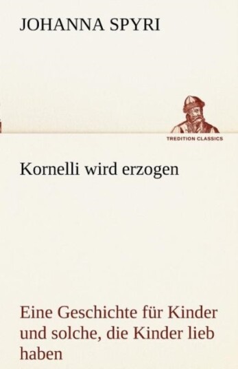 Kornelli Wird Erzogen Kornelli Wird Erzogen