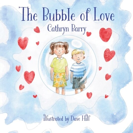 The Bubble Of Love Av Cathryn Barry