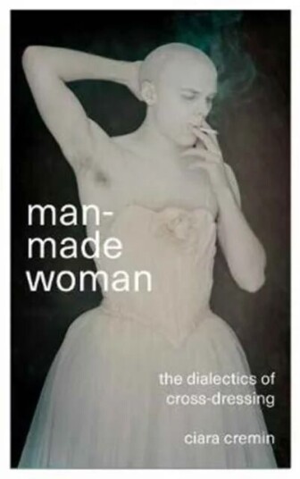 Man-Made Woman Av Ciara Cremin