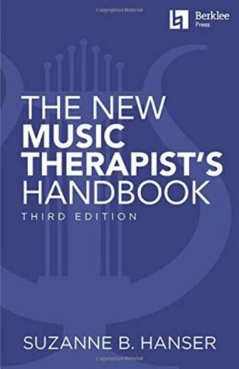 The New Music Therapist'S Handbook - 3rd Edition Av Suzanne B. Hanser The New Music Therapist'S Handbook - 3rd Edition Av Suzanne B. Hanser