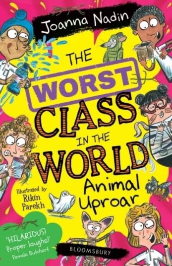 The Worst Class In The World Animal Uproar Av Joanna Nadin
