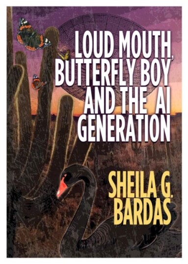 Loud Mouth, Butterfly Boy and The AI Generation Loud Mouth, Butterfly Boy and The AI Generation