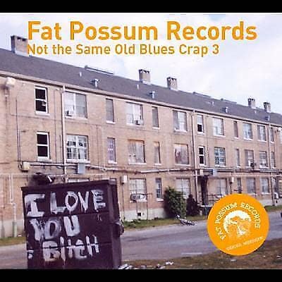MediaTronixs Various Artists : Not the Same Old Blues Crap - Volume 3 CD (2005) Pre-Owned