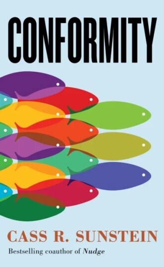 Conformity Av Cass R. Sunstein