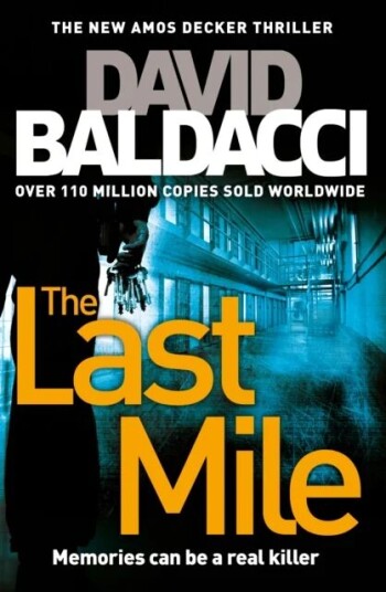 The Last Mile Av David Baldacci The Last Mile Av David Baldacci