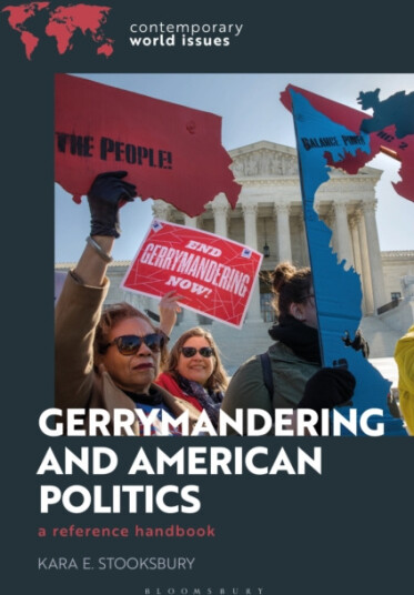 Gerrymandering and American Politics A Reference Handbook
