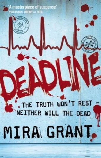 Deadline Av Mira Grant