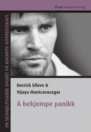 Å Bekjempe Panikk Av Vijaya Manicavasagar, Derrick Silove