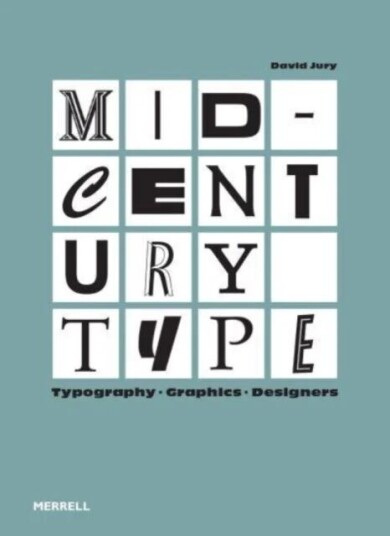Mid-Century Type Av David Jury Mid-Century Type Av David Jury