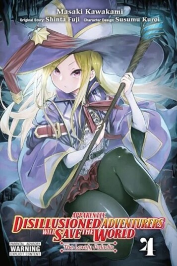 Apparently, Disillusioned Adventurers Will Save The World, Vol. 4 (Manga) Av Shinta Fuji