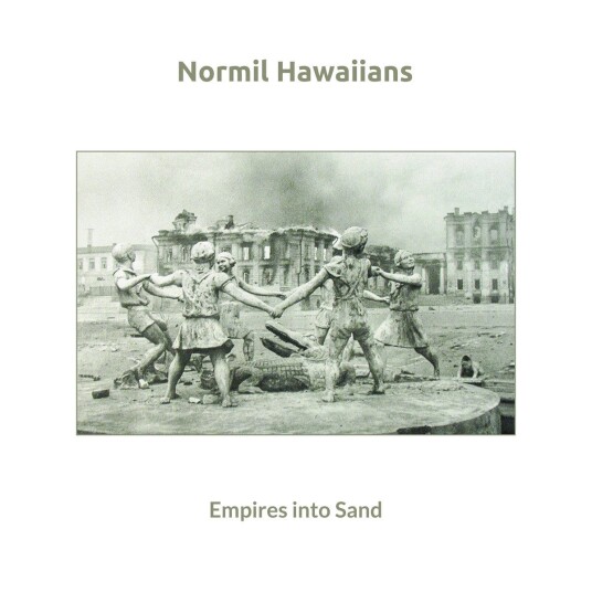 Normil Hawaiians Empires into Sand LP/Vinyl Normil Hawaiians Empires into Sand LP/Vinyl