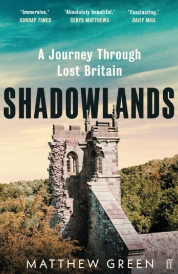 Shadowlands Av Matthew Green
