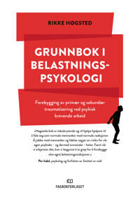 Grunnbok I Belastningspsykologi Av Rikke Høgsted