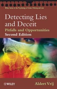 Vrij A Detecting Lies and Deceit – Pitfalls and Opportunities 2e
