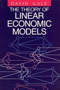 Gale David The Theory of Linear Economic Models