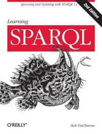 Learning Sparql Av Bob Ducharme