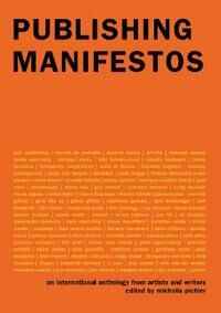 Publishing Manifestos Av Michalis Pichler
