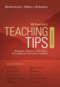 Mckeachie'S Teaching Tips Av Marilla (University Of Texas At Austin) Svinicki, Wilbert (University Of Michigan) Mckeachie Mckeachie'S Teaching Tips Av Marilla (University Of Texas At Austin) Svinicki, Wilbert (University Of Michigan) Mckeachie
