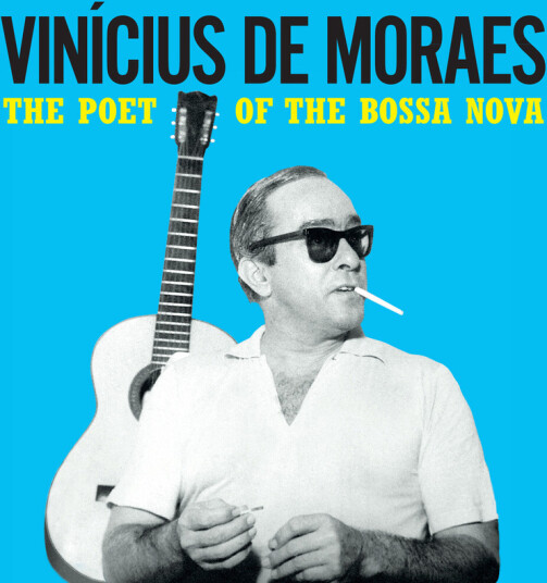 Poet Of The Bossa Nova Poet Of The Bossa Nova
