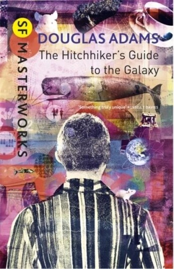 The Hitchhiker'S Guide To The Galaxy Av Douglas Adams The Hitchhiker'S Guide To The Galaxy Av Douglas Adams