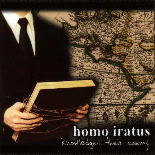 Homo Iratus Knowledge…Their Enemy CD