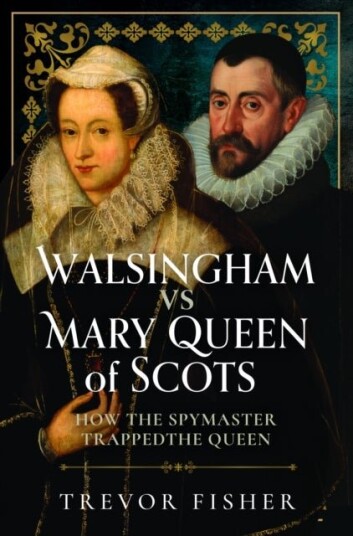 Walsingham vs Mary Queen of Scots Walsingham vs Mary Queen of Scots