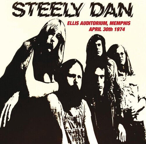 MediaTronixs Steely Dan : Ellis Auditorium, Memphis, April 30th 1974 CD (2014) Pre-Owned