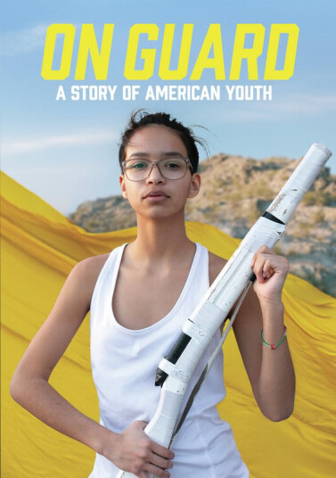 On Guard: A Story Of American Youth 2023 DVD