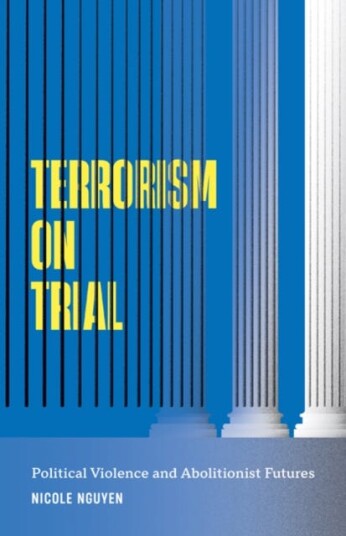 Terrorism On Trial Av Nicole Nguyen