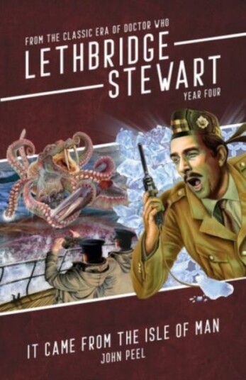 LethbridgeStewart: It Came From The Isle of Man LethbridgeStewart: It Came From The Isle of Man