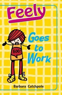 Feely Goes to Work