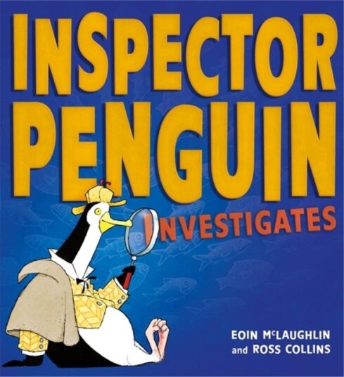 Inspector Penguin Investigates Av Eoin Mclaughlin Inspector Penguin Investigates Av Eoin Mclaughlin
