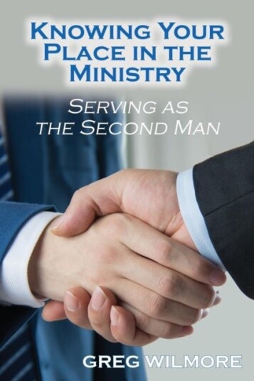 Knowing Your Place in the Ministry Knowing Your Place in the Ministry
