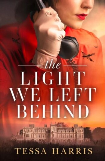 The Light We Left Behind Av Tessa Harris The Light We Left Behind Av Tessa Harris