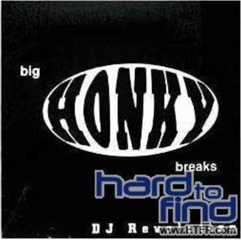 Big Honky Breaks Vinyl