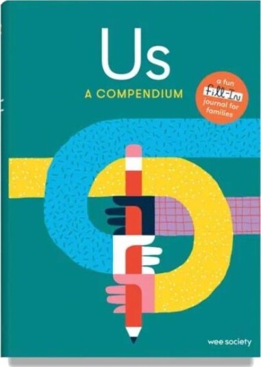 Us: A Compendium Av Wee Society