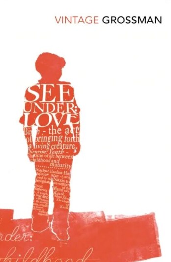 See Under Love Av David Grossman See Under Love Av David Grossman