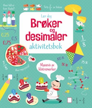Lær deg brøker og desimaler  aktivitetsbok