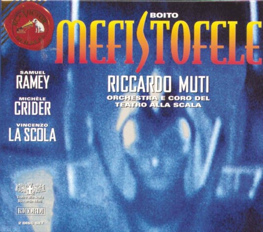 Boito Ramey Scola Crider Muti Mefistofele CD