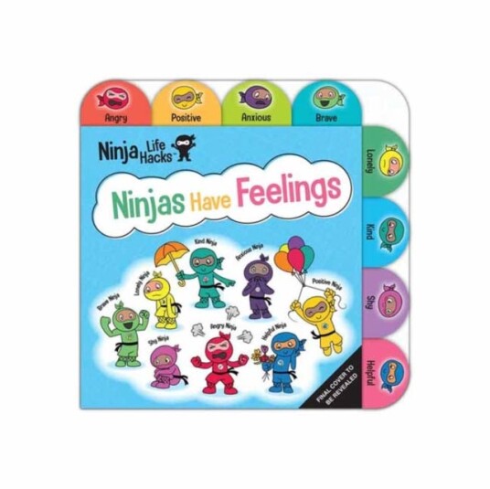 Ninja Life Hacks: Ninjas Have Feelings Av Mary Nhin