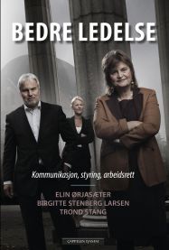 Bedre ledelse: kommunikasjon, styring, arbeidsrett, Veldig pen bok / som ny