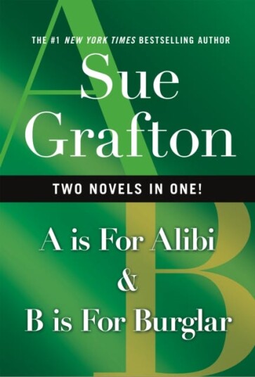 A Is For Alibi & B Is For Burglar Av Sue Grafton