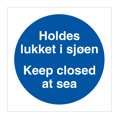 Jo Safety Holdes lukket i sjøen Keep closed at sea (2 språks) Self Adhesive Vinyl V MM 150 x IMO 6360101VMM