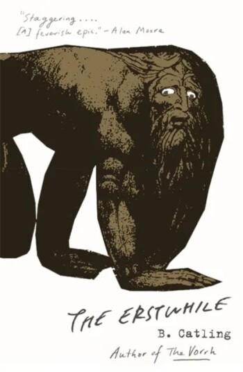 The Erstwhile Av Brian Catling
